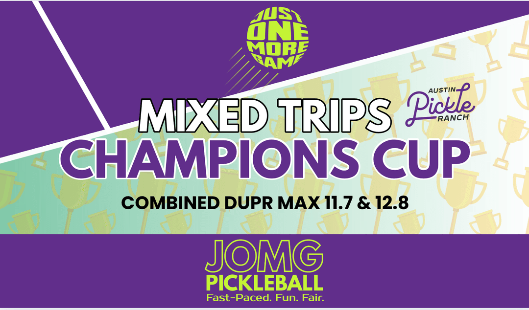 Mixed Trips Champions Cup @ Austin Pickle Ranch - CASH PRIZE DIVISIONS