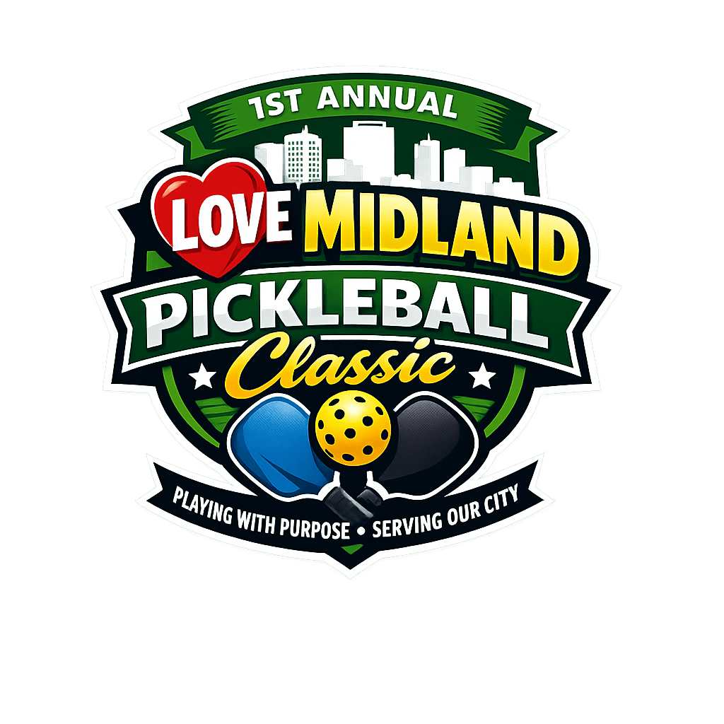The 1st Annual Love Midland Pickleball Classic