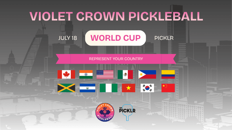 Violet Crown Pickleball World Cup