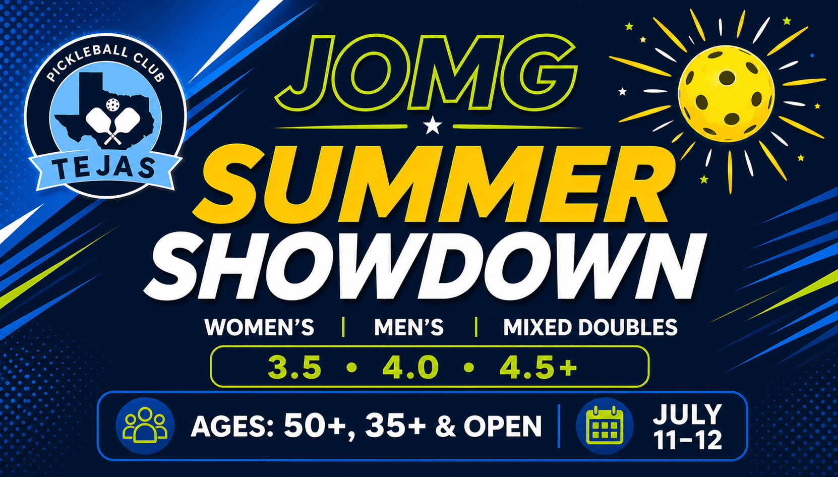 JOMG Summer Showdown at Tejas Pickleball