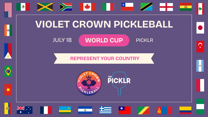 Violet Crown Pickleball World Cup