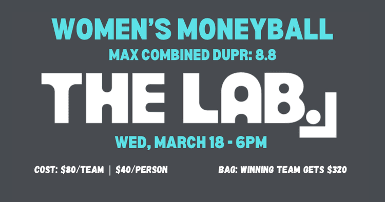 Women's Moneyball — Max DUPR 8.8