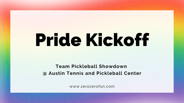 Pride Kickoff: Team Pickleball Challenge