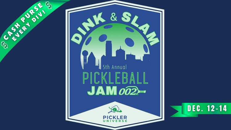 002 Dink and Slam Pickleball Jam, 5th Annual