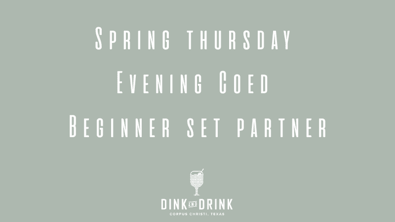 Spring Thursday Evening Coed Beginner Set Partner
