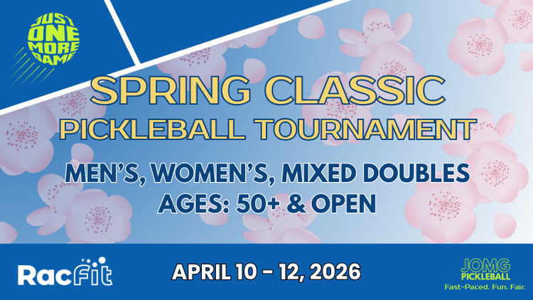 JOMG - Spring Classic Pickleball Tournament @ RacFit, Buda