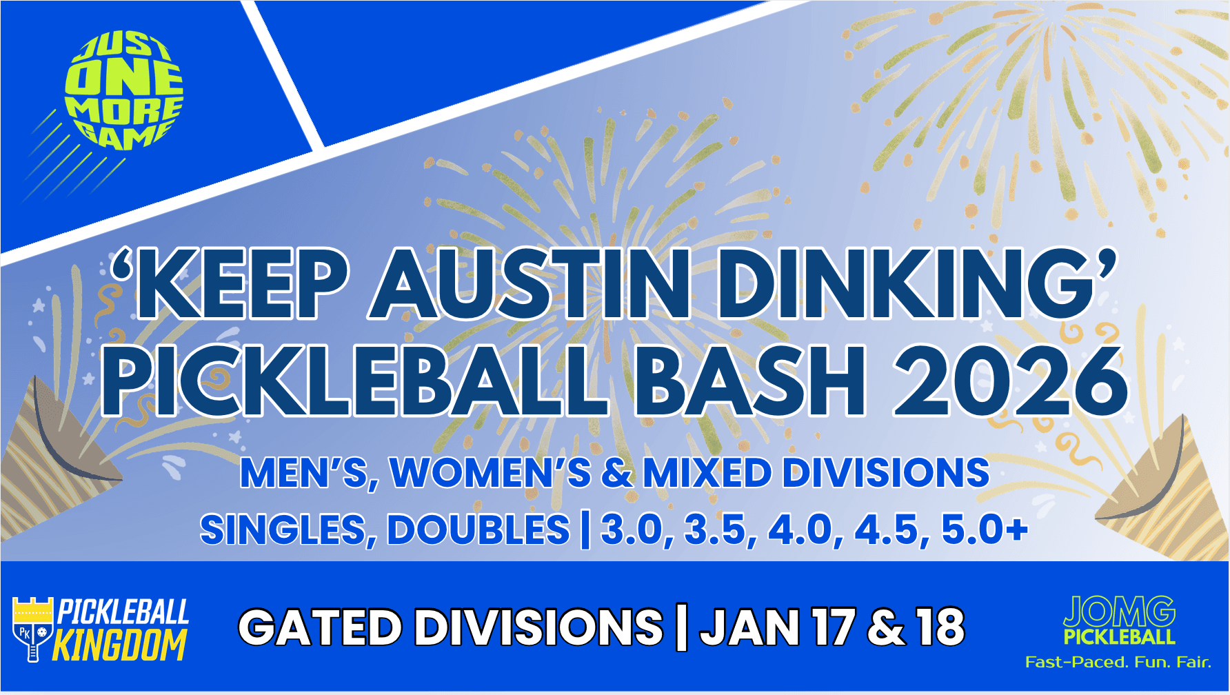 'Keep Austin Dinking' – Pickleball Bash 2026 @ Pickleball Kingdom.