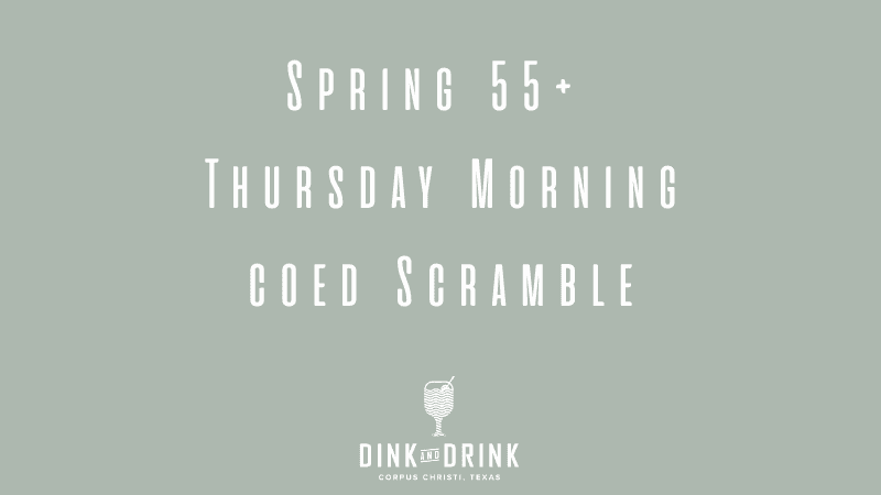 Spring 55+ Thursday Morning Scramble