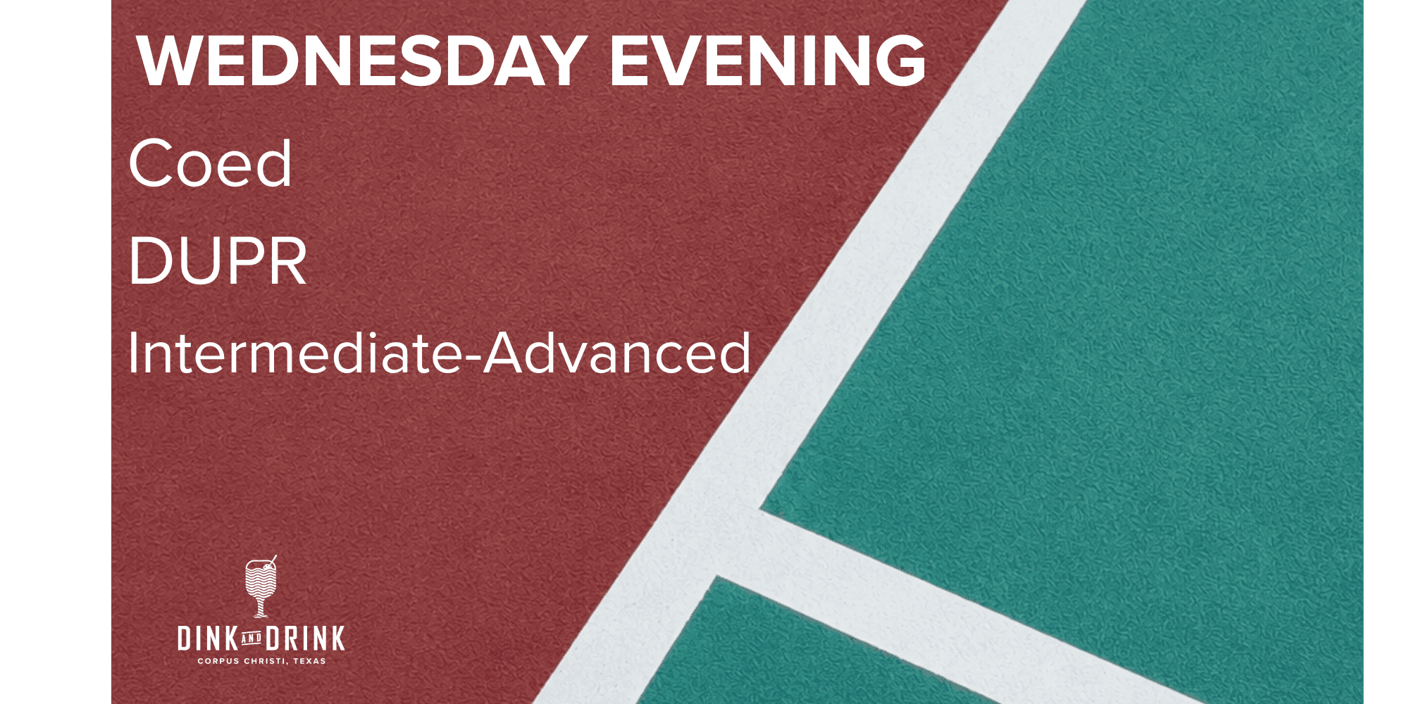 Wednesday Evening Coed DUPR Doubles Intermediate - Advanced