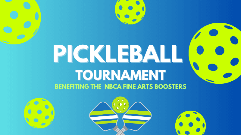 NBCA FINE ARTS PICKLEBALL TOURNAMENT